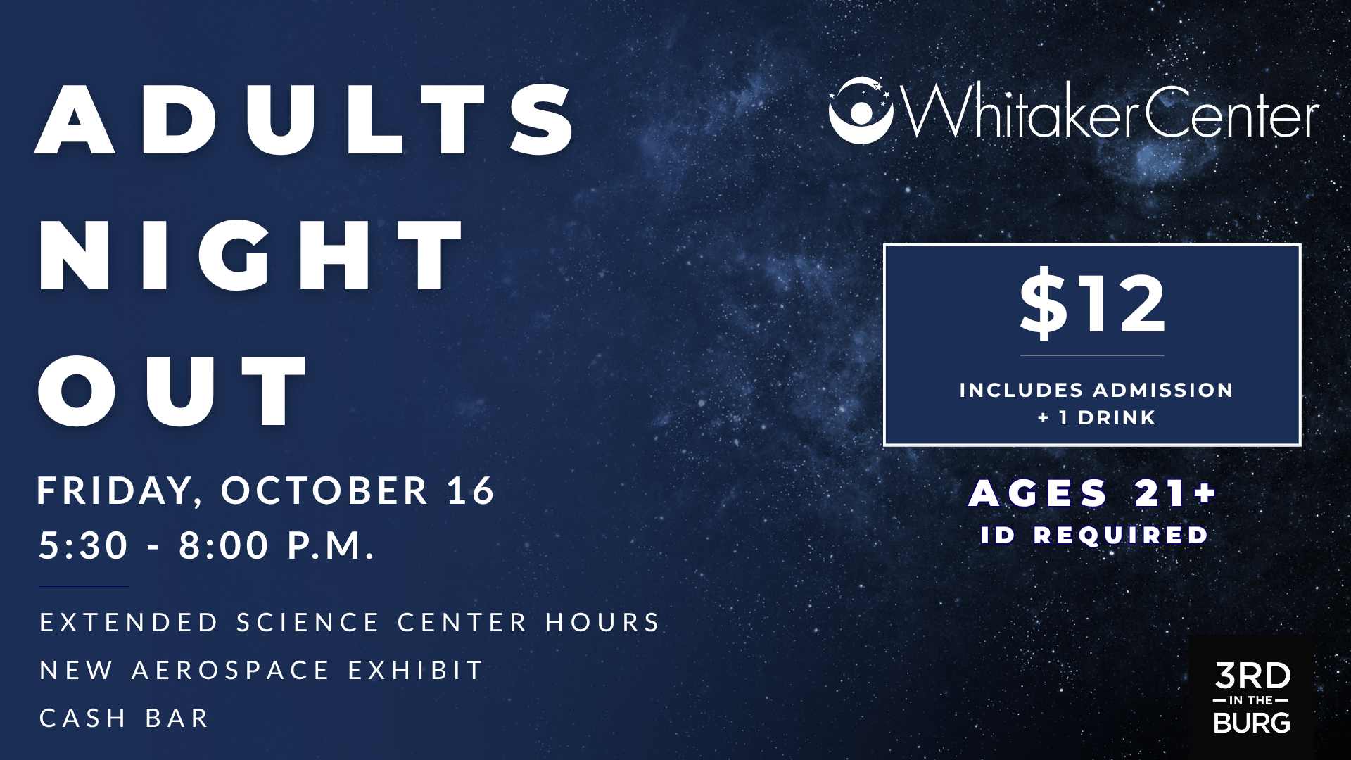 Adults Night Out - A 21+ Event at Whitaker Center.
