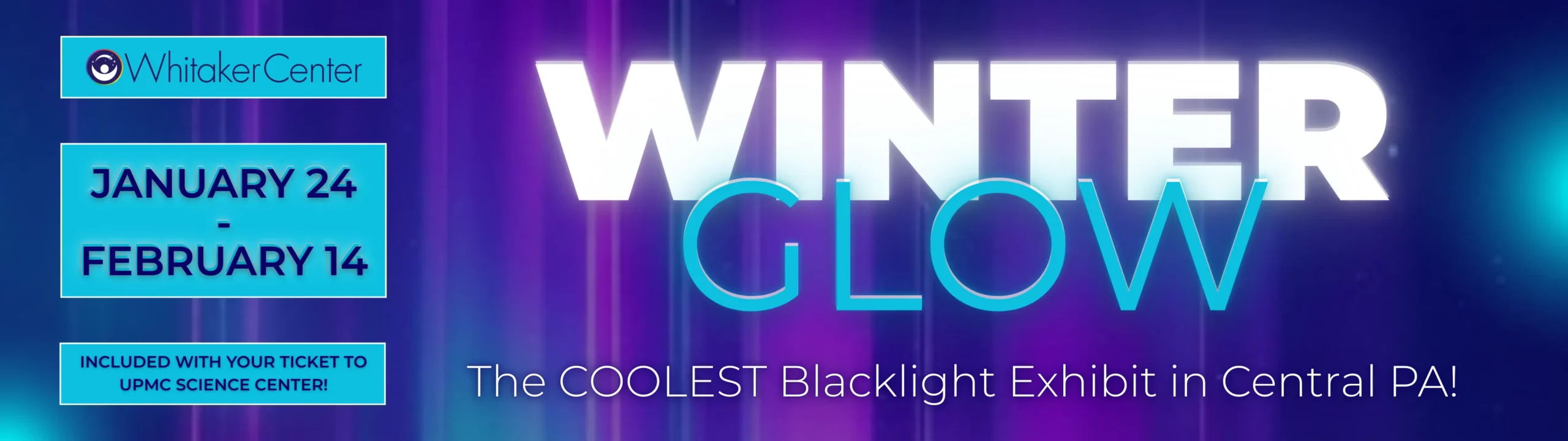 Winter Glow Exhibit comes to Whitaker Center on January 10th and Leaves February 14th!