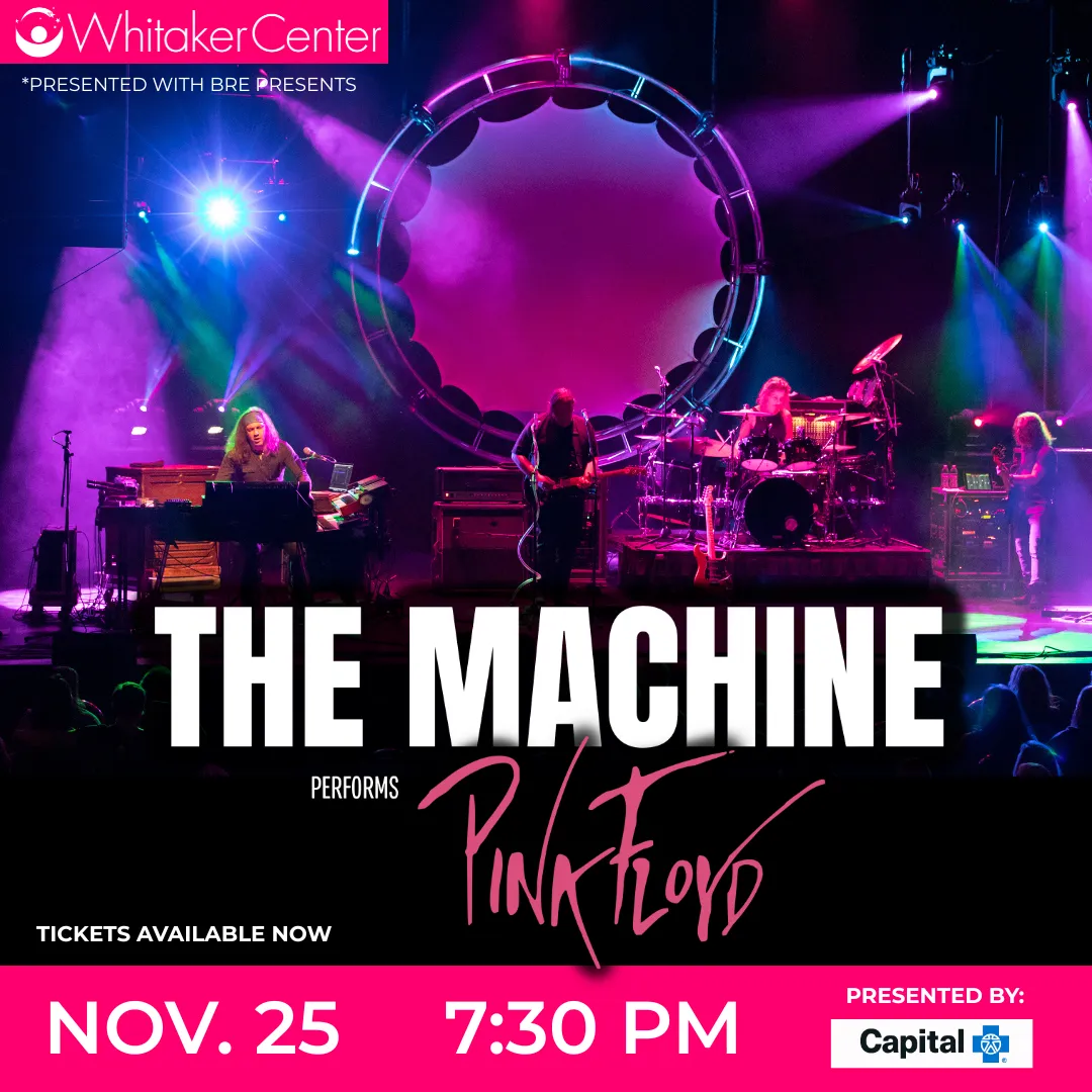 The Machine Performs Pink Floyd at Whitaker Center on November 25th.